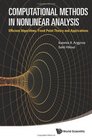 Computational Methods in Nonlinear Analysis Efficient Algorithms Fixed Point Theory and Applications
