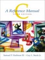 C A Reference Manual