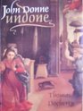 John Donne Undone