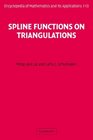 Spline Functions on Triangulations