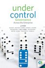Under Control Governance Across the Enterprise