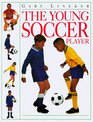 The Young Soccer Player