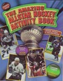The Amazing Allstar Hockey Activity Book