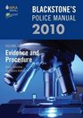 Blackstone's Police Manual Volume 2 Evidence and Procedure 2010