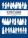 Costume 1066 to the Present Third Edition