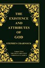 The Existence and Attributes of God, Volume 7 of 50 Greatest Christian Classics, 2 Volumes in 1