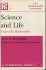 Science and Life Essays of a Rationalist