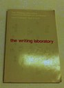 The Writing Laboratory Organization Management and Methods