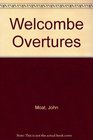 Welcombe Overtures