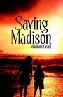 Saving Madison