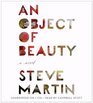 An Object of Beauty: A Novel