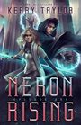 Neron Rising A Space Fantasy Romance