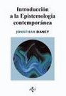 Introduccion a la epistemologia contemporanea/ Introduction to Contemporary Epistemology