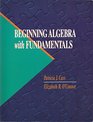 Beginning Algebra With Fundamentals