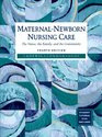 MaternalNewborn Nursing Care The Nurse the Family and the Community