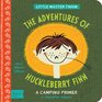 Adventures of Huckleberry Finn A Camping Primer