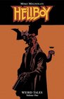 Hellboy: Weird Tales, Vol. 1