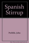 Spanish Stirrup