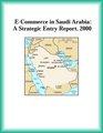 ECommerce in Saudi Arabia A Strategic Entry Report 2000