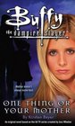 One Thing or Your Mother (Buffy the Vampire Slayer)