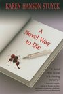 A Novel Way to Die