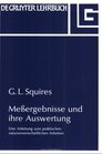 Messergebnisse Und Ihre Auswertung Eine Anleitung Zum Praktischen Naturwissenschaftlichen Arbeiten