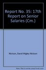 Report No 35 17th Report on Senior Salaries