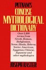 Putnam's Concise Mythological Dictionary