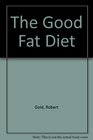 GOOD FAT DIET RED/
