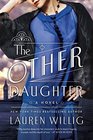 The Other Daughter A Novel