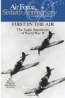 First in the Air The Eagle Squadrons of World War II