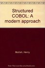 Structured COBOL A modern approach