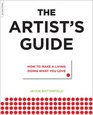 The Artist's Guide How to Make a Living Doing What You Love