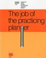The Job of the Practicing Planner