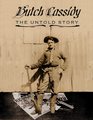Butch Cassidy the Untold Story