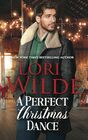 A Perfect Christmas Dance A Grumpy/Sunshine Small Town Romance