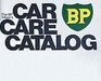The BP Miser's Car Care Catalog