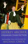 Jeffrey Archer Stranger Than Fiction