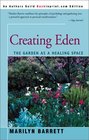 Creating Eden The Garden As a Healing Space