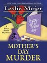 Mother's Day Murder (Lucy Stone, Bk 15) (Large Print)