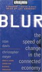 Blur The Speed of Change in the Connected Economy