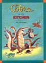 Cobra in My Kitchen Stories Poems and Pieces