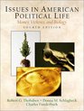 Issues in American Political Life Money Violence and Biology