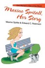 Maxine Spitall Her Story One Woman's View of the World