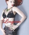 Lingerie A Modern Girl's Guide