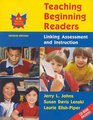 Teaching Beginning Readers Linking Assessment and Instruction