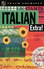 Teach Yourself Italian Extra