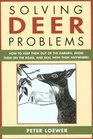 Solving Deer Problems How to Keep Them Out of your Garden Guaranteed