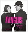 The Avengers A Celebration 50 Years of a Television Classic