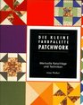 Die kleine Farbpalette Patchwork Wertvolle Ratschlge und Techniken